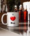 I Love Mum
