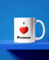 I Love Prosecco